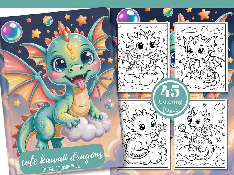 May include: A digital coloring book titled "cute kawaii dragons" featuring a cartoon dragon with blue, green, and orange accents. The book includes 45 coloring pages with various dragon illustrations, bubbles, and stars.