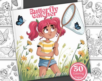 Op de afbeelding: Een kleurboek getiteld "Butterfly Catcher" met een cartoonillustratie van een meisje met roze haar dat een vlindernet vasthoudt. De omslag bevat een vlinder, bloemen en de tekst "Bold and Easy Coloring Book" en "30 Coloring Pages".