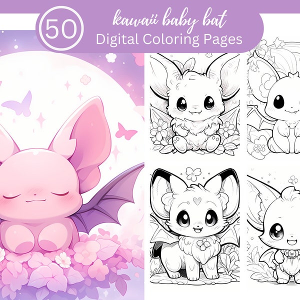 Cute Kawaii Baby Bat Coloring Book Fun For All/50 Coloring Pages to Relax and Unwind/Gift Giving/Digital Download/Kawaii Bats