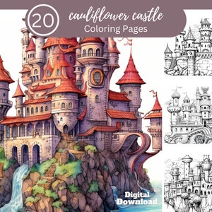 Cauliflower Castle Coloring Book/20 Coloring Pages to Relax and Unwind, Clear Your Mind/Digital Download/ Fantasy Relaxation Coloring