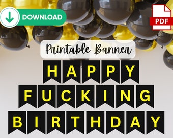 Banner digital imprimible con decoraciones de feliz cumpleaños FING Divertido 21, 30, 40 y 50 cumpleaños negros