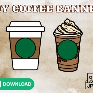 DIY Frappe Coffee Banner INSTANT DOWNLOAD / Coffee Banner / Frappuccino Banner - File to Print