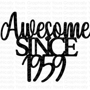 Awesome Since 1959 SVG