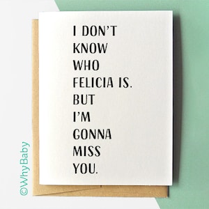 Bye Felicia Card, Goodbye Card, Funny Goodbye Card, Kaart voor collega, Kaart voor vriend