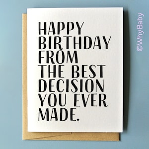 Feliz aniversário da melhor decisão que você já tomou, cartão de felicitações, cartão de aniversário para marido, esposa, namorado