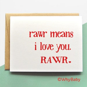 Rawr means I love you - Rawr - Dinosaur Card - Funny love card - Cute Card - Nerdy Card - Geeky Card - Valentines&#39; Day Card - Love Card