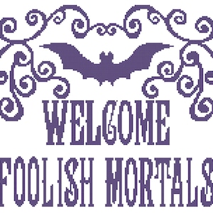 Welcome Foolish Mortals Counted Cross Stitch Pattern PDF Download