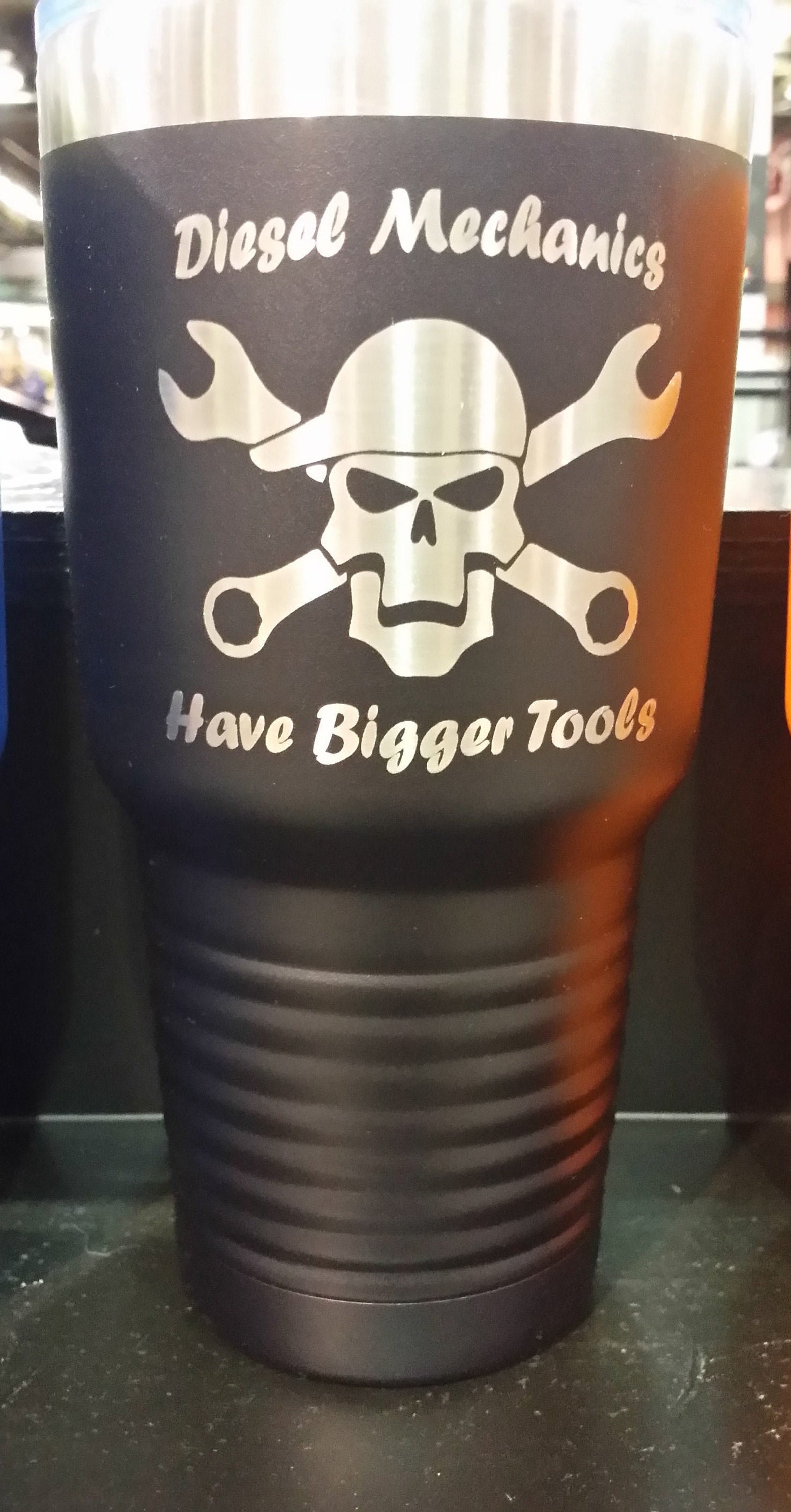 Diesel Mechanics Have Bigger Tools. Stainless Steel Tumbler Etsy
