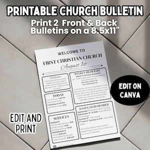 May include: A printable church bulletin on an 8.5x11 inch sheet. The bulletin includes the text "Welcome to First Christian Church August 1st", along with sections for weekly highlights, dates to remember, and service times. The bulletin is designed to be edited and printed.