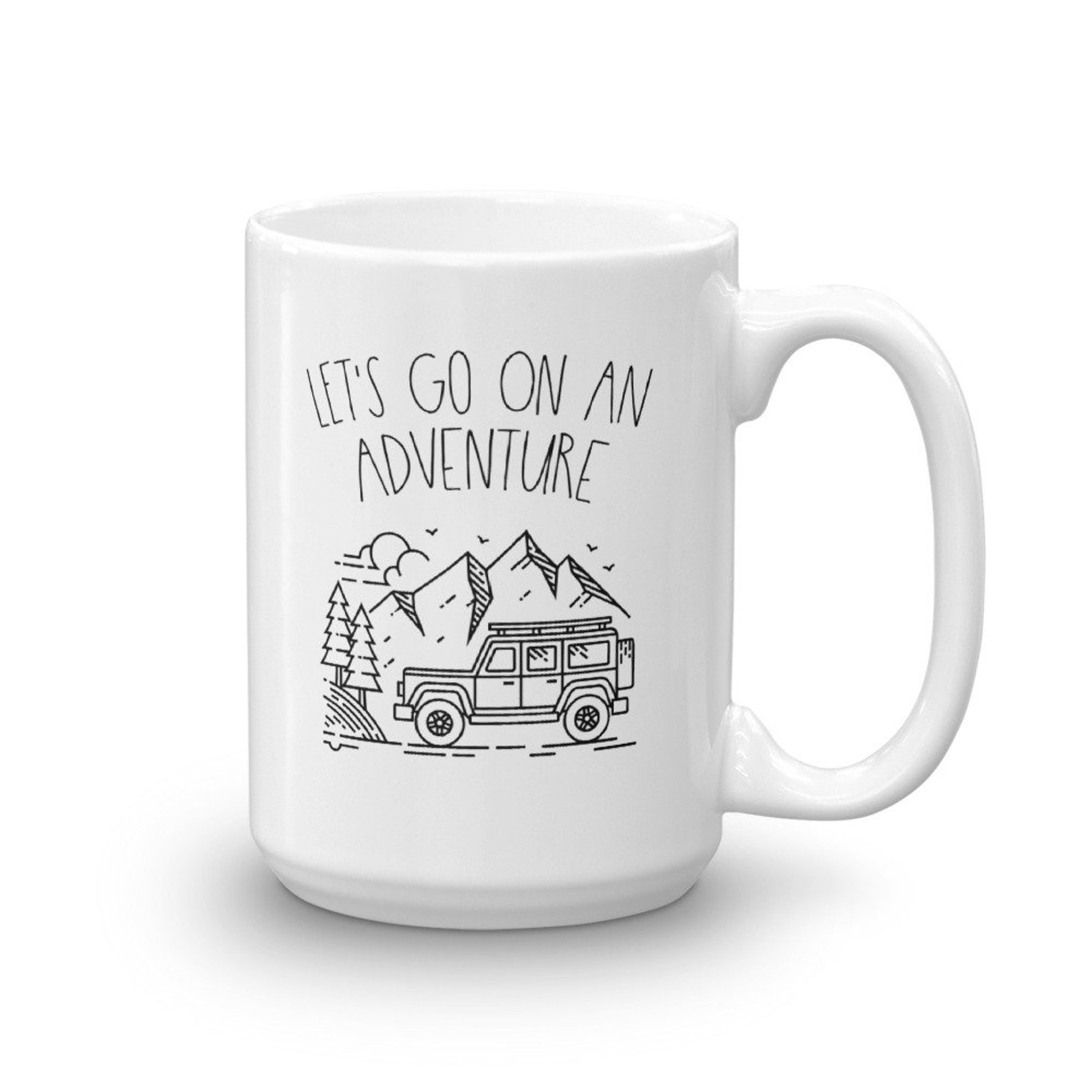 Funny Camping Mug Lets Go on an Adventure Adventure Camping Etsy
