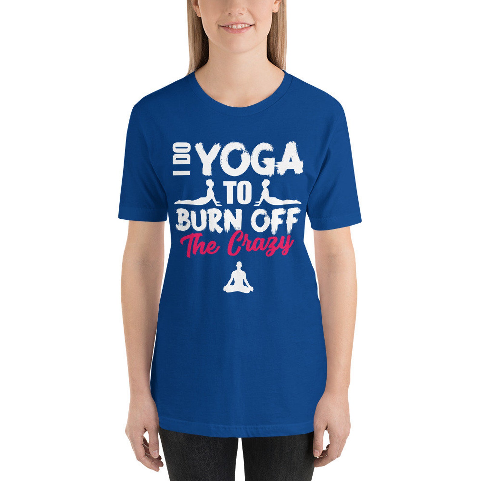 Funny Yoga Shirts Yoga Shirt Sayings Yoga Gifts I Do Yoga Etsy