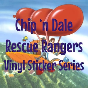 Chip 'n Dale: Rescue Rangers Vinyl Sticker Series