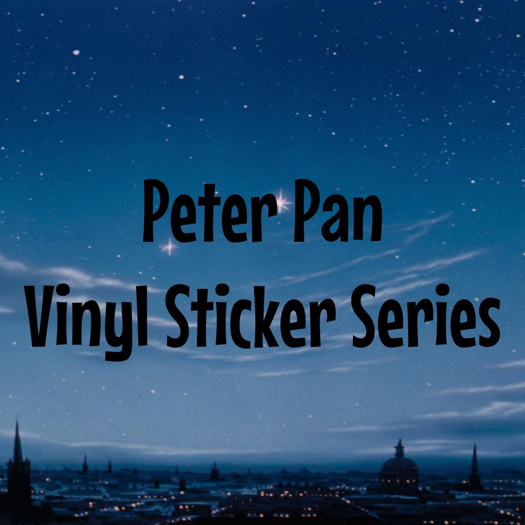 Peter Pan Vinyl Sticker Series - Etsy