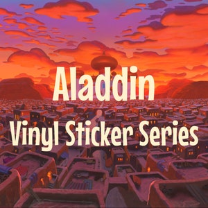 Updated! - Aladdin Vinyl Sticker Series