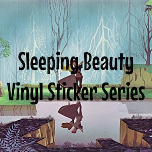 Updated! - Sleeping Beauty Vinyl Sticker Series