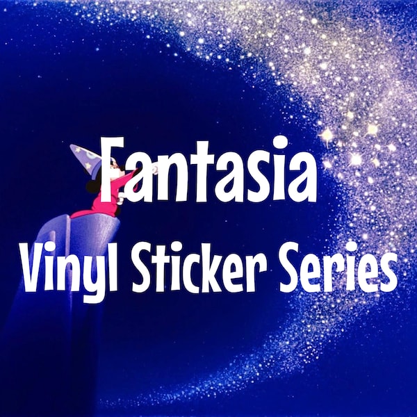 Fantasia Vinyl Sticker Series