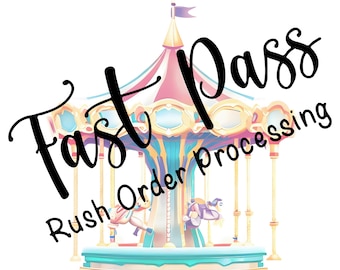 FastPass Rush Order Processing Fee