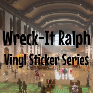 Wreck-It Ralph Vinyl Sticker Series