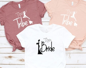 Bachelorette Party Shirts, Bride Shirt, Tribe Shirts, Custom Bachelorette Shirts, Funny Bachelorette Ideas, Bridal Party Shirts