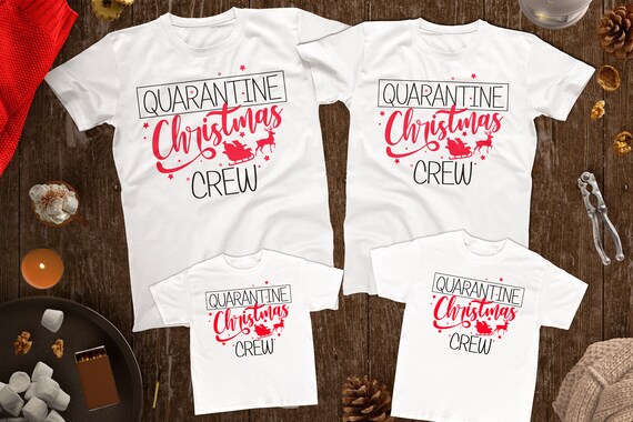 Quarantine Christmas Family Shirts Quarantine Christmas Crew