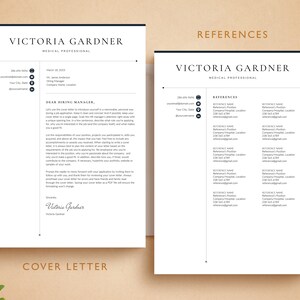 May include: A black and white cover letter and references page for Victoria Gardner, a medical professional. The cover letter includes a professional salutation and a closing signature. The references page lists the names, positions, and contact information for several references.