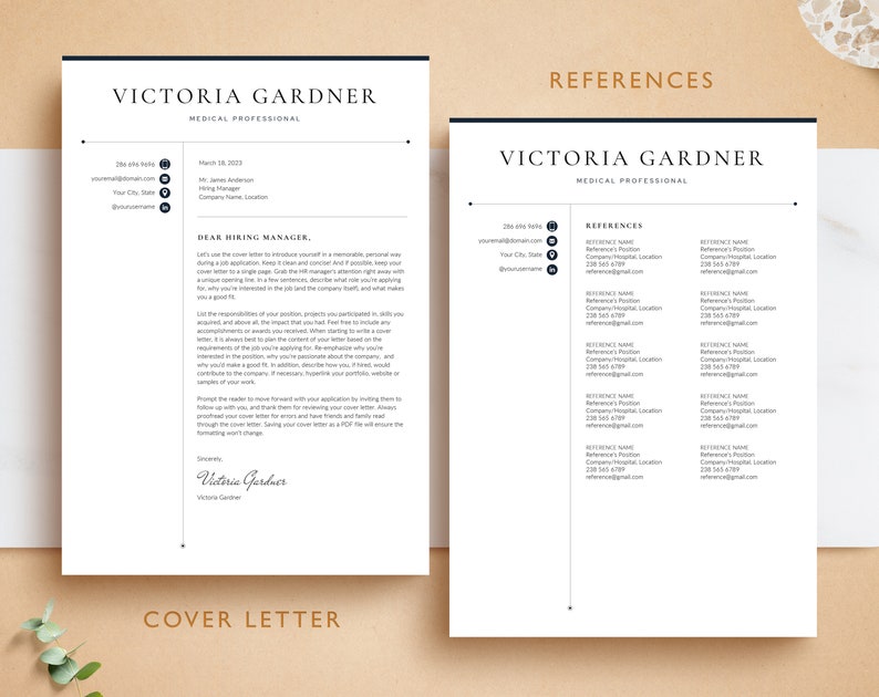 May include: A black and white cover letter and references page for Victoria Gardner, a medical professional. The cover letter includes a professional salutation and a closing signature. The references page lists the names, positions, and contact information for several references.
