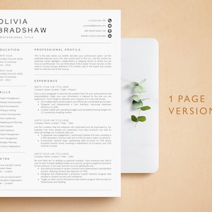 May include: A one-page resume template with a modern, minimalist design. The resume is for Olivia Bradshaw, who lists her professional title, education, skills, experience, and extra information. The resume is formatted with a black and white colour scheme.