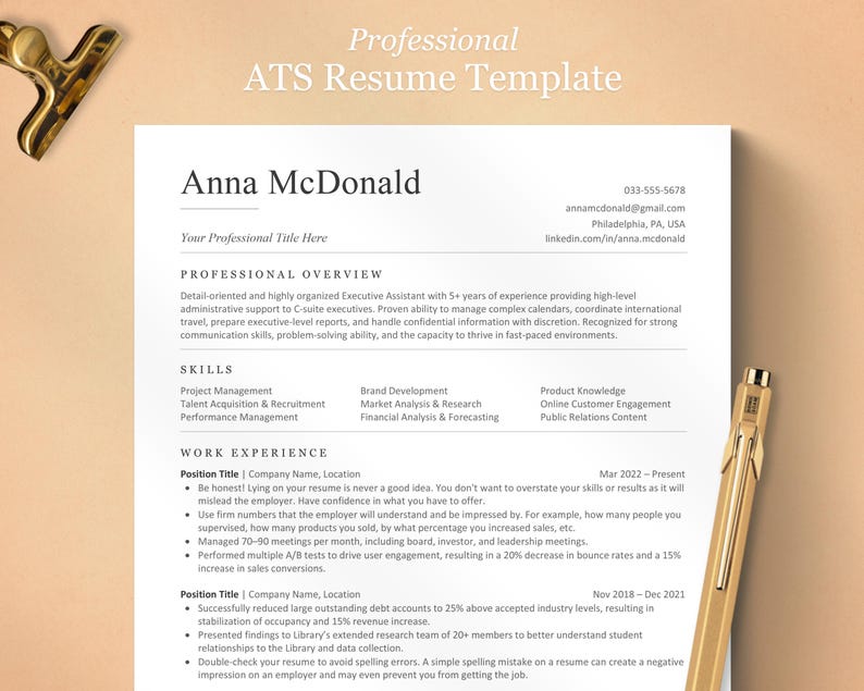 May include: A professional ATS resume template with the name "Anna McDonald" at the top. The resume includes sections for professional overview, skills, and work experience. A gold pen and a gold paper clip are on the beige background.