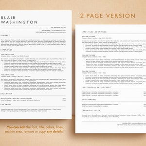 May include: A two-page resume template with the name "Blair Washington" at the top. The resume includes sections for summary, experience, education, and key skills. The text "2 PAGE VERSION" is at the top. The bottom text says "You can edit the font, title, colors, lines, section area, remove or copy any details!"