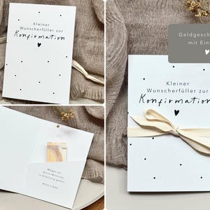 Könnte beinhalten: Weiße Karte mit schwarzen Punkten und deutschem Text. Die Karte ist mit einem cremefarbenen Band gebunden. Der Text lautet "Kleiner Wunschfüller zur Konfirmation" mit einem kleinen Herzen. Im Inneren der Karte ist etwas Geld zu sehen.