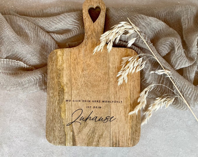 Cutting board HEDI heart handle Where your heart feels good, there is your home Gift wooden board small