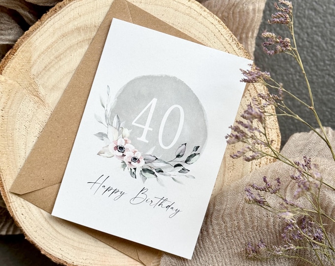 Greeting Card Folding Card No. 121 EDITA 40th Birthday + Envelope