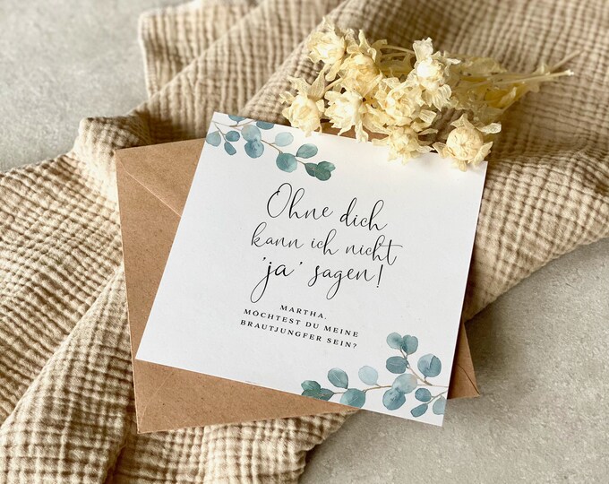 Card FLORA Without you...would you like to be my bridesmaid? Eucalyptus - Personalized + Envelope