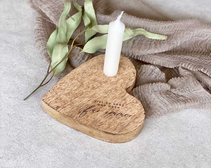 Wooden heart rustic BLAKE Much too short and yet forever. Mourning candle memorial candle mourning light