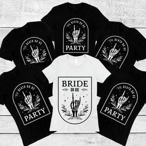 Bride Or Die, &#39;Till Death Due Us Party, Bachelorette Party Shirts, Bridesmaid Gifts,  Bridal Party Gifts, Funny T-shirts