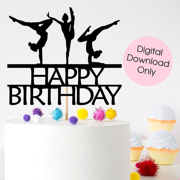 Gymnast Gymnastics Happy Birthday cake topper digital cut file suitable for Cricut or Silhouette, svg, jpeg, png, pdf