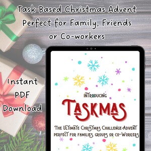 May include: A digital tablet shows a Christmas advent calendar, labelled "Taskmas." The image includes gift boxes, baubles, and the words "Instant PDF Download." The advent calendar is designed for families, friends, or co-workers.