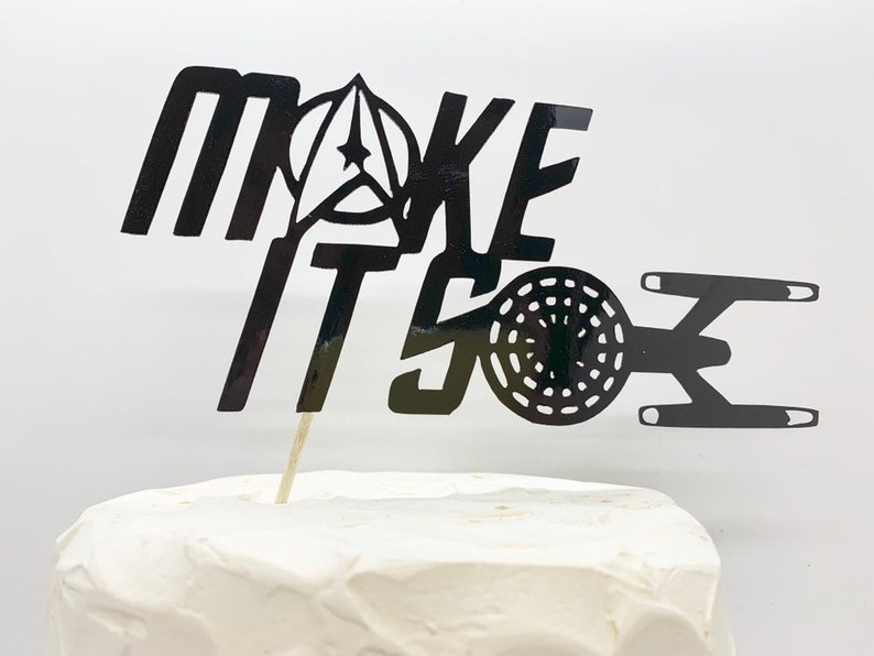 Star Trek Make It So Wedding Cake Topper Etsy
