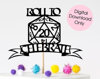 Adorno para tarta de cumpleaños Roll To Celebrate DnD, descarga digital para Cricut o Silhouette, archivos de corte png, SVG, JPEG y PDF