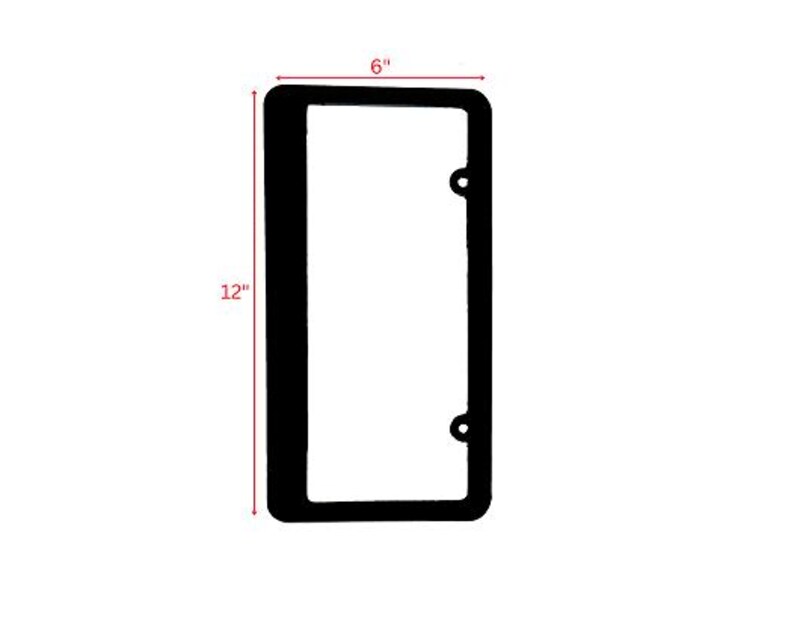 May include: Black plastic license plate frame with dimensions of 6 inches by 12 inches.