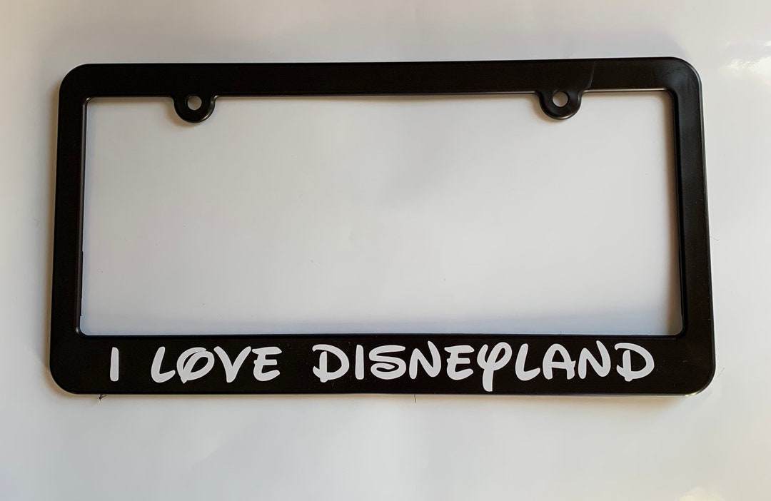 I Love Disneyland License Plate Frame Etsy