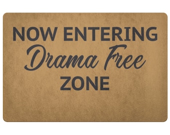 Drama Free Zone | Etsy