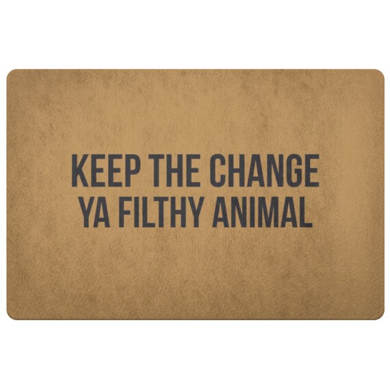 Home Alone Doormat Keep The Change Ya Filthy Animal Funny Christmas Holiday Welcome Mat