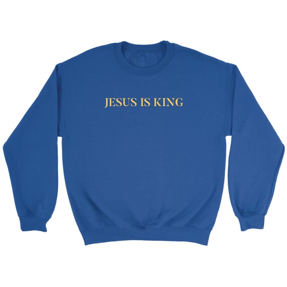 Jesus is King Sweatshirt Kanye West Inspired Sweater Unisex