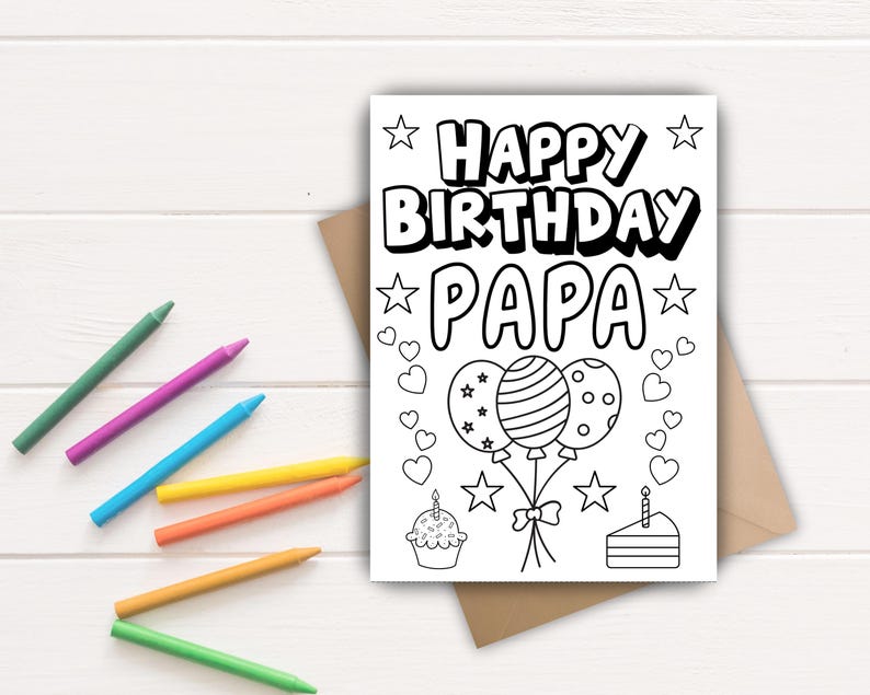 Happy Birthday Papa Color-in Card | Printable Kids DIY Craft | Gift ...