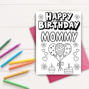Happy Birthday Mommy Color-In Card | Printable Birthday Card for Kids to Color | DIY Craft | Instant Download