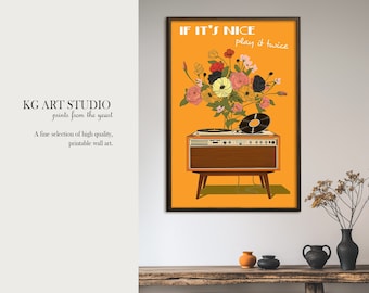Vinyl Flowers - If it's nice play it twice - Music Illustration Poster Art Original Collection - Home Decor - Get yourself a unique wallart!