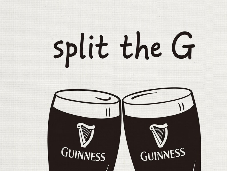 May include: Black and white graphic featuring two Guinness pint glasses clinking together. The Guinness logo is visible on each glass. Above the glasses, the text reads "split the G".