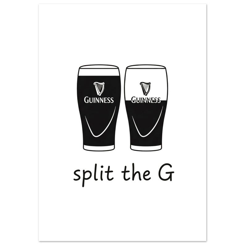Split The G Guinness Print | Minimalist Black & White Irish Pub Wall Art | Modern Beer Poster image 9