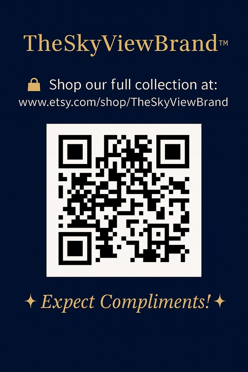 May include: A dark blue square graphic featuring the text TheSkyViewBrand, a padlock icon, and the URL www.etsy.com/shop/TheSkyViewBrand. A central white square contains a black QR code, and the bottom text reads Expect Compliments! with stars.